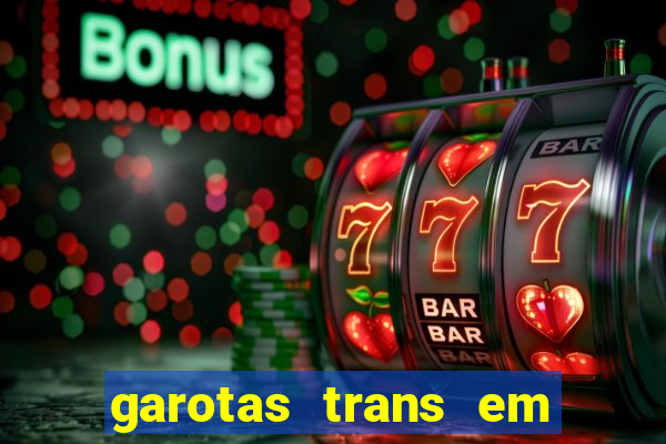 garotas trans em sao paulo